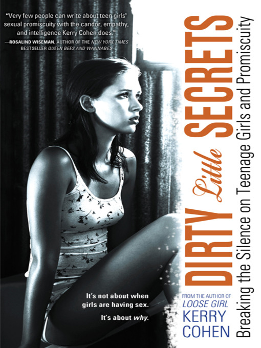 Title details for Dirty Little Secrets by Kerry Cohen - Wait list